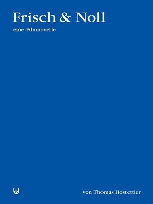 cover image of Frisch & Noll